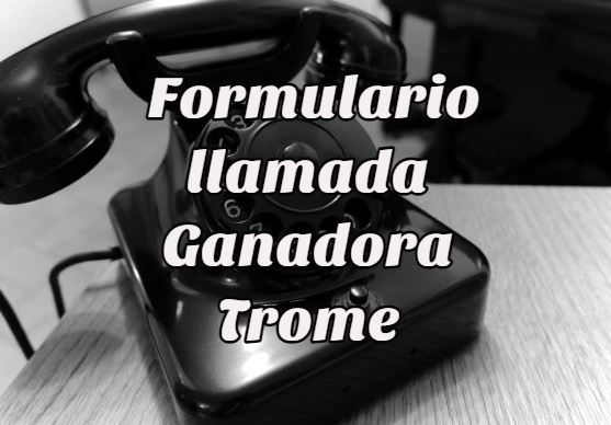 formulario llamada ganadora Torne